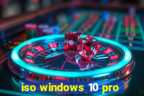 iso windows 10 pro